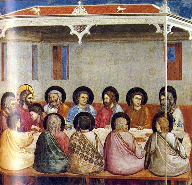 Описание картины Джотто Ди Бондоне «Тайная вечеря» (1304 1305гг.)