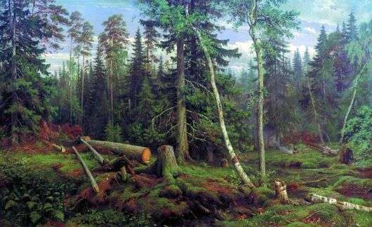 Описание картины Ивана Шишкина «Рубка леса»