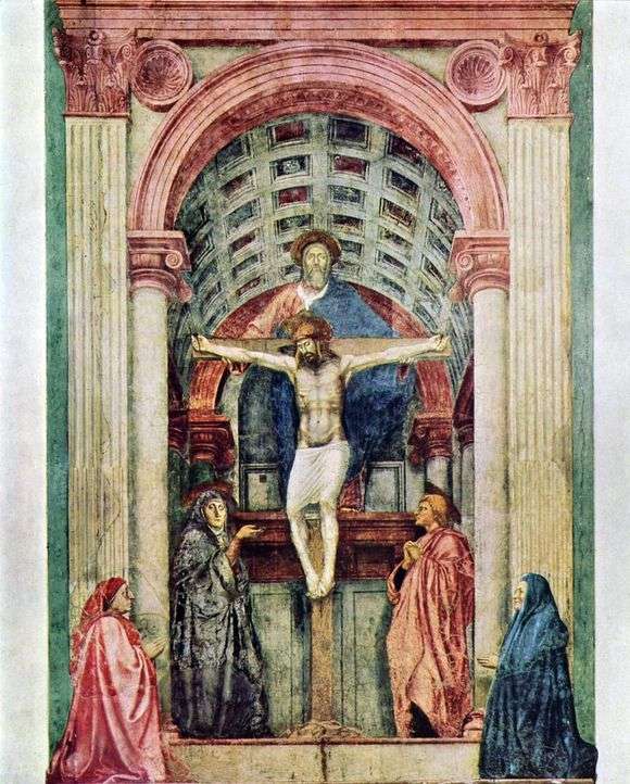 Описание картины Мазаччо «Троица»
