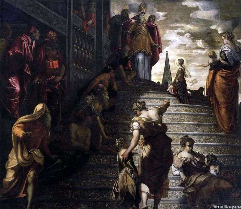 Описание картины Якопо Тинторетто «Введение Марии во храм»