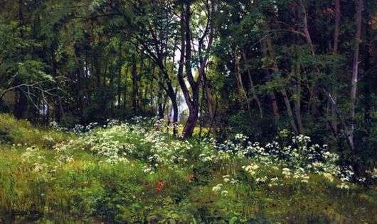 Описание картины Ивана Шишкина «Цветы на опушке леса»
