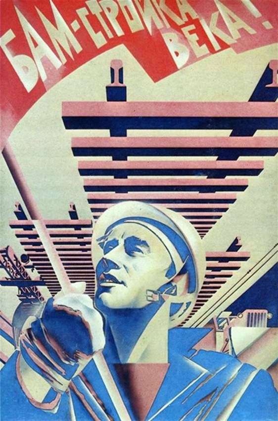 Описание советского плаката «БАМ – стройка века»